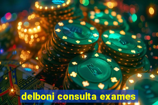 delboni consulta exames